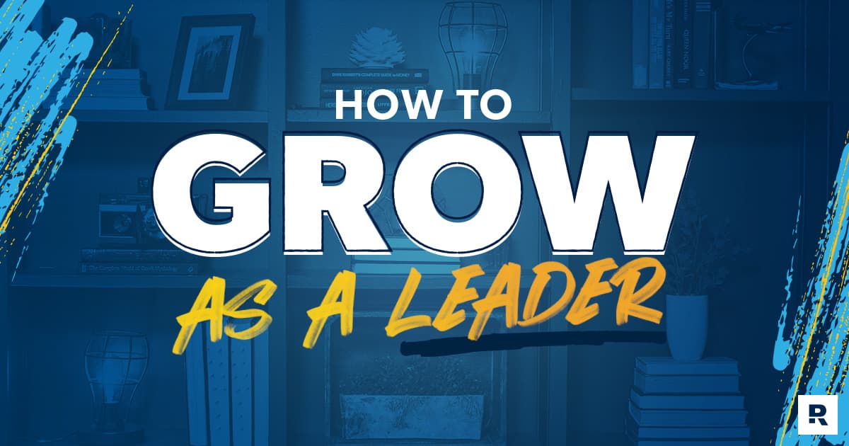 How to Grow as a Leader